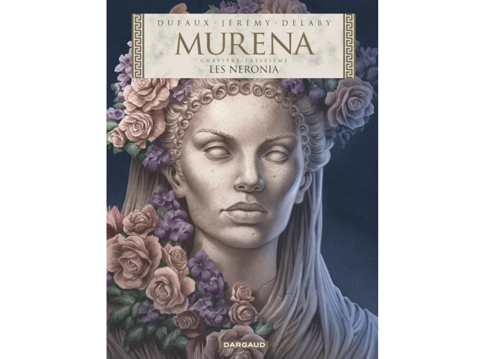 MURENA - TOME 13 - LES NERONIA