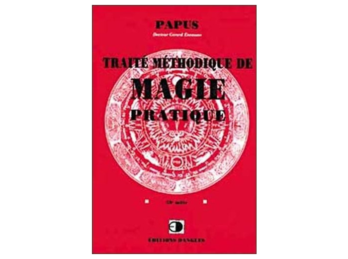 Traité méthodique de magie pratique