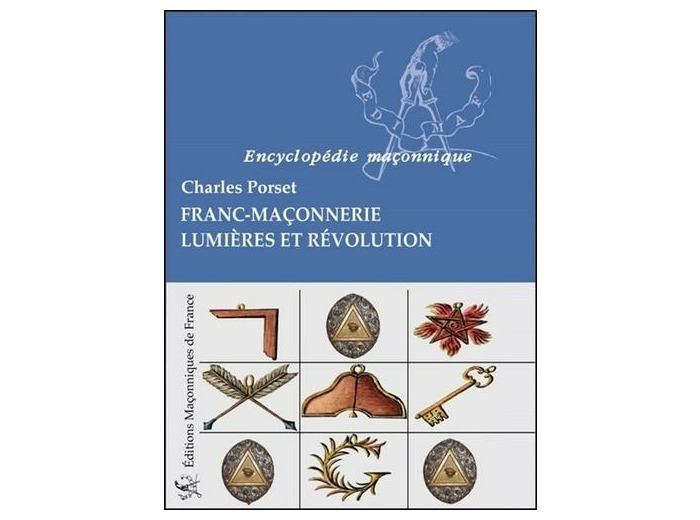 Franc-maçonnerie - Lumières et révolution