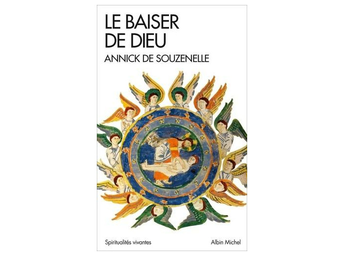 Le baiser de Dieu - Ou l'Alliance retrouvée - Poche