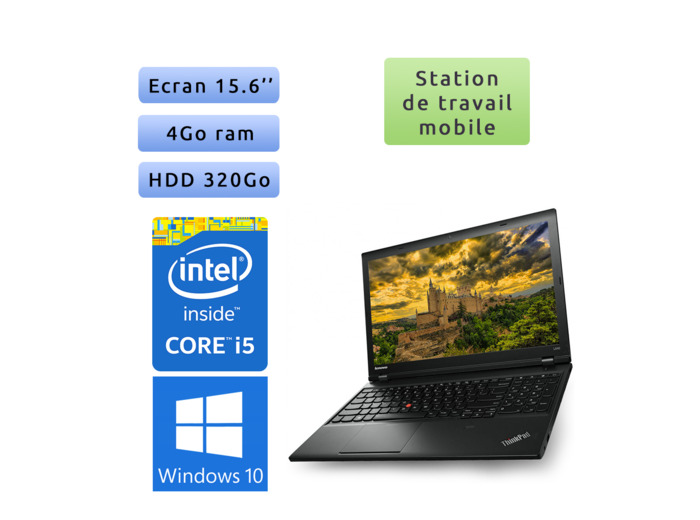 Lenovo ThinkPad L540 - Windows 10 - i5 4Go 320Go - 15.6 - Ordinateur Portable PC Workstation