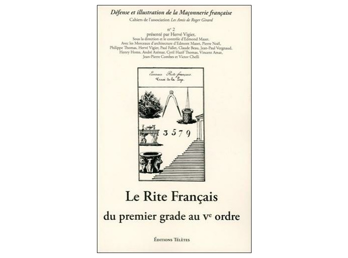 Le Rite Français du Ier grade au Ve ordre