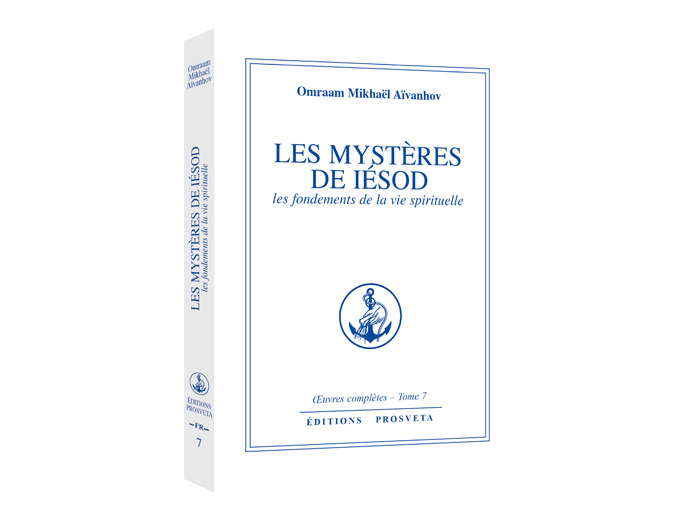 Oeuvres complètes - Tome 7, Les Mystères de Iésod