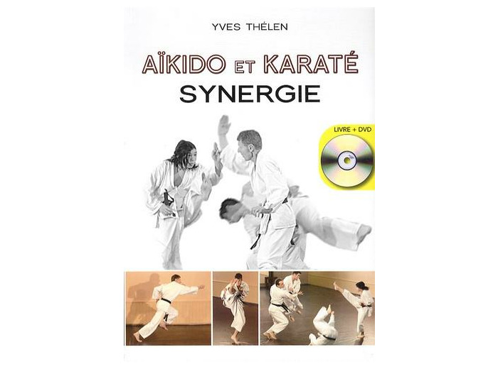 Aïkido et Karaté, synergie