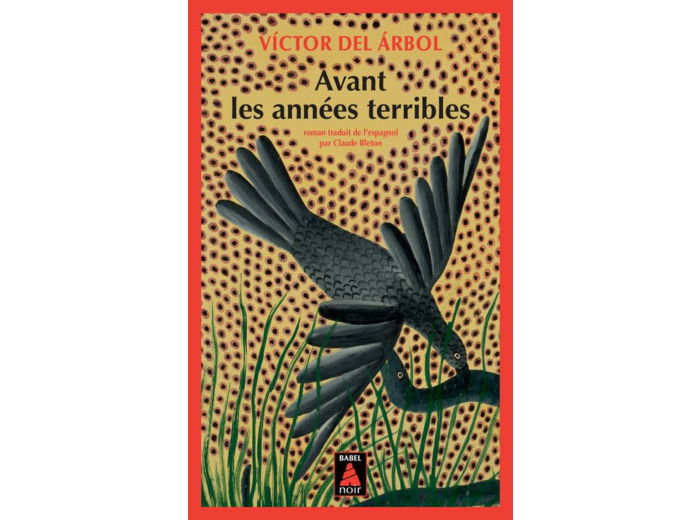 AVANT LES ANNEES TERRIBLES