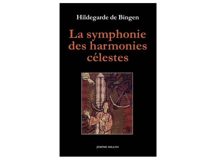 La symphonie des harmonies célestes suivi de L'ordre des vertus - Edition bilingue français-latin