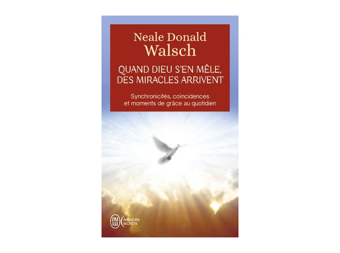 Quand Dieu s'en mêle, des miracles arrivent