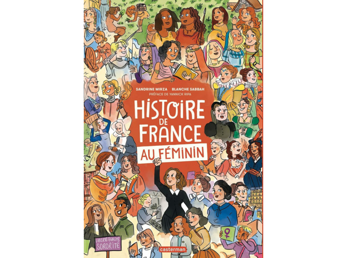 HISTOIRE DE FRANCE AU FEMININ - EDITION AUGMENTEE