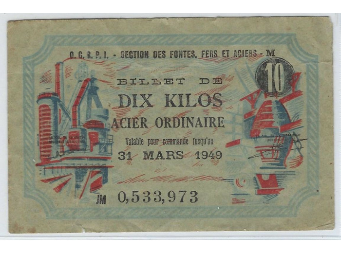 BILLET DE 10 KILOS ACIER ORDINAIRE O.C.R.P.I. 31 MARS 1949 SERIE JM TTB N2