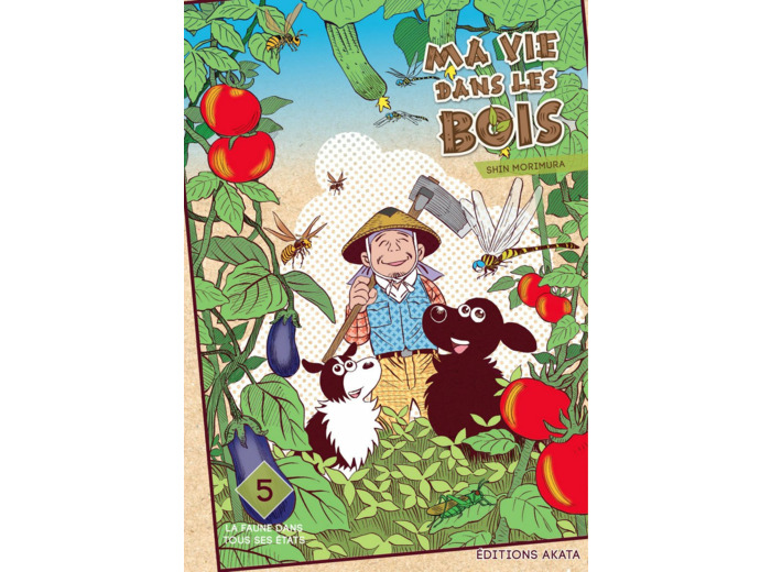 MA VIE DANS LES BOIS - TOME 5 - VOL05