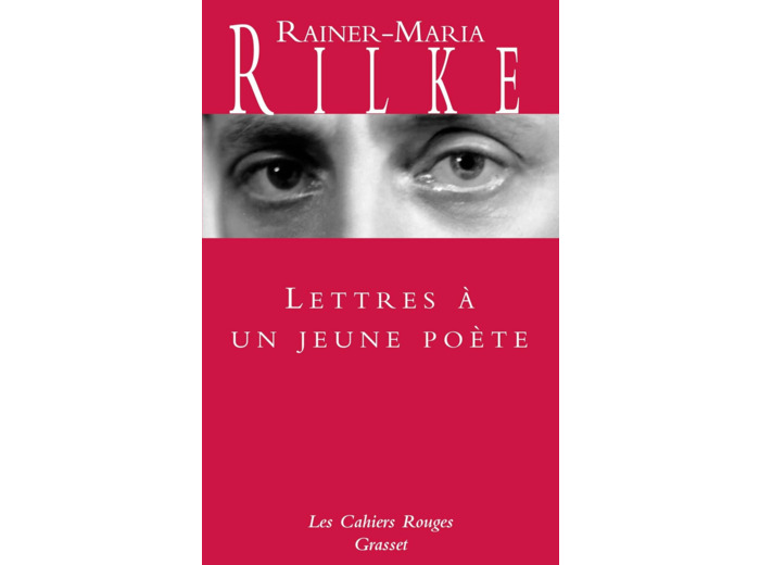 LETTRES A UN JEUNE POETE / LE POETE /LE JEUNE POETE