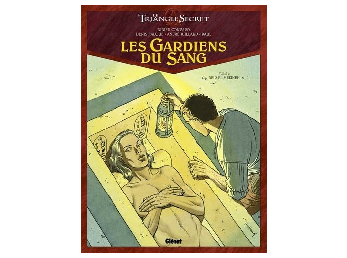 Les Gardiens du Sang Tome 2 Deir el Medineh