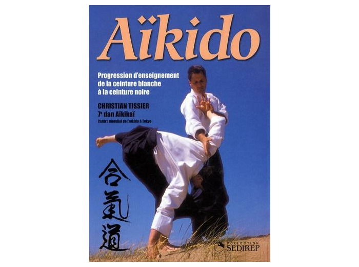 Aïkido - Progression d'enseignement de la ceinture blanche à la ceinture noire