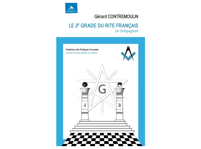 Le 2e grade du rite français - le compagnon