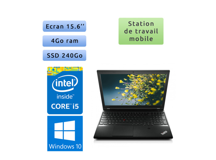 Lenovo ThinkPad L540 - Windows 10 - i5 4Go 240Go SSD - 15.6 - Workstation Ordinateur Portable PC