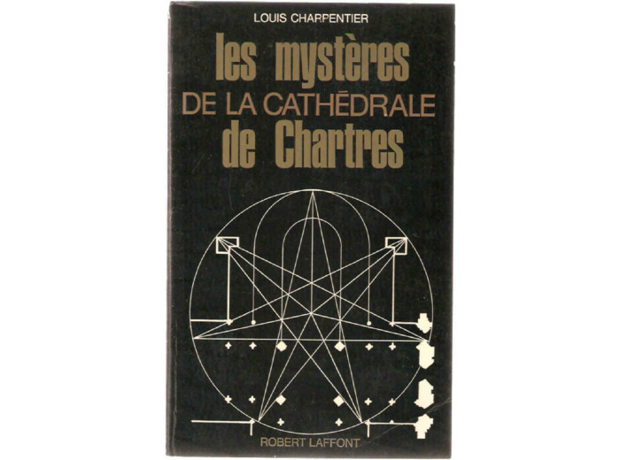 Les mystères de la cathédrale de Chartres
