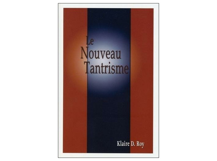 Le Nouveau Tantrisme