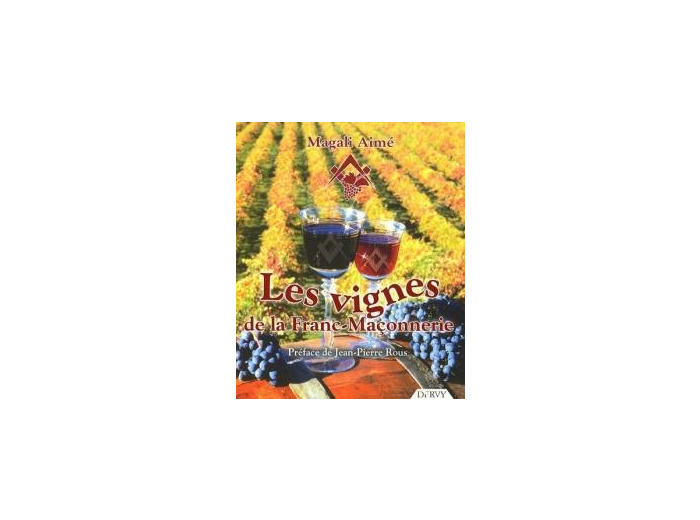 Les vignes de la franc-maçonnerie