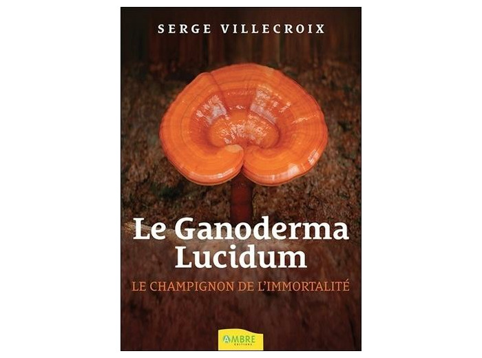 Le Ganoderma Lucidum - Le champignon de l'immortalité