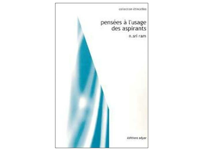 Pensées à l'usage des aspirants