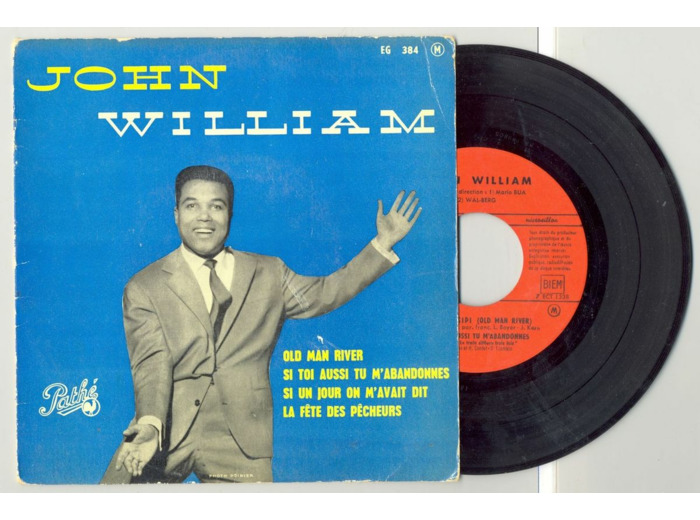 45 Tours JOHN WILLIAM "MISSISSIPI" / "SI UN JOUR ON M'AVAIT DIT"