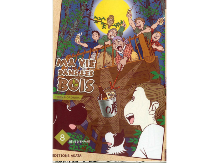 MA VIE DANS LES BOIS - TOME 8 - VOL08