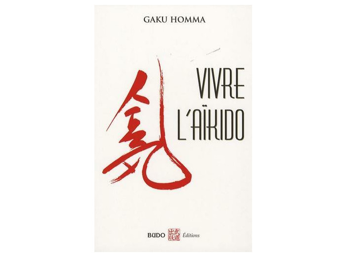 Vivre l'aïkido