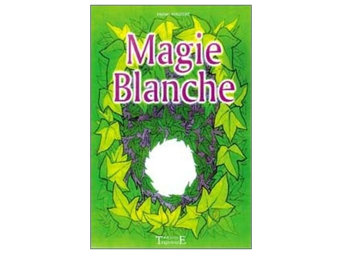 Magie blanche