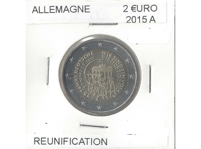 ALLEMAGNE 2015 A 2 EURO COMMEMORATIVE REUNIFICATION 25 ANS SUP