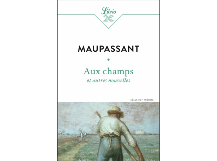 AUX CHAMPS ET AUTRES NOUVELLES