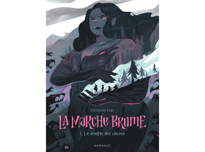 LA MARCHE BRUME - TOME 1 - LE SOUFFLE DES CHOSES