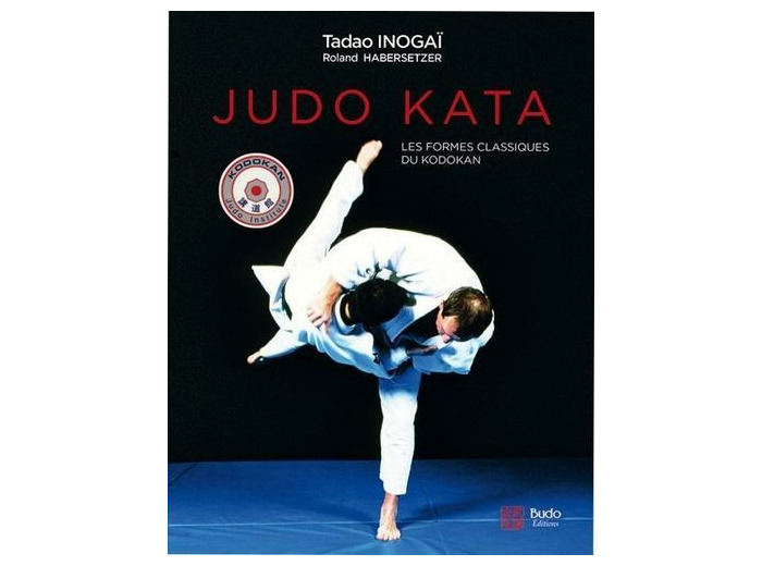Judo Kata - Les formes classiques du Kodokan