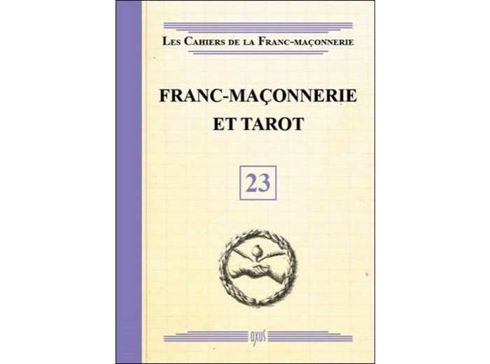 Franc-maçonnerie et tarot - livret 23