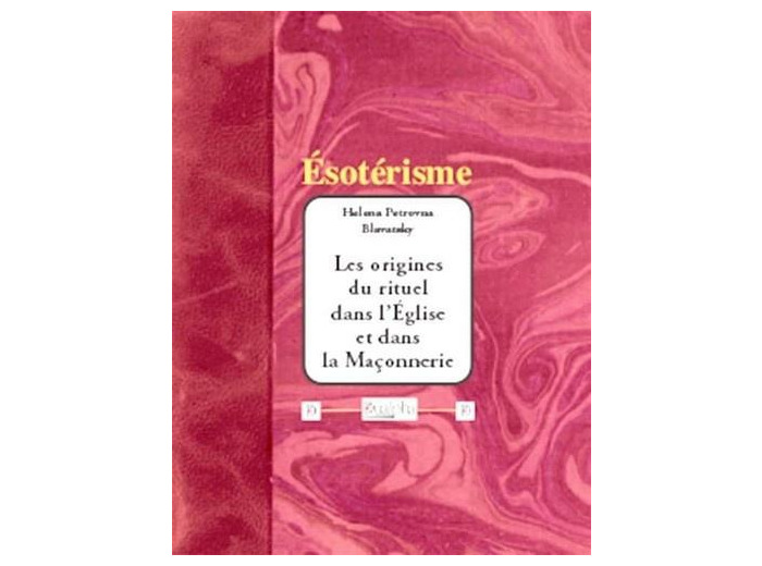 Les origines du rituel dans l'église et dans la maçonnerie
