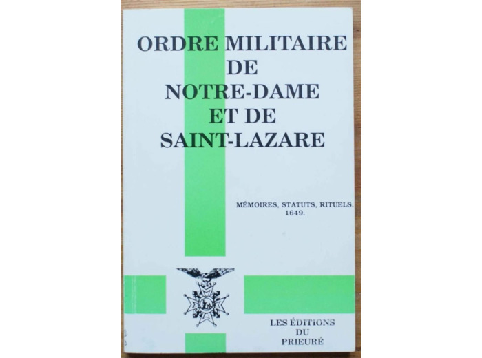 Ordre militaire de Notre-dame et de Saint-Lazare
