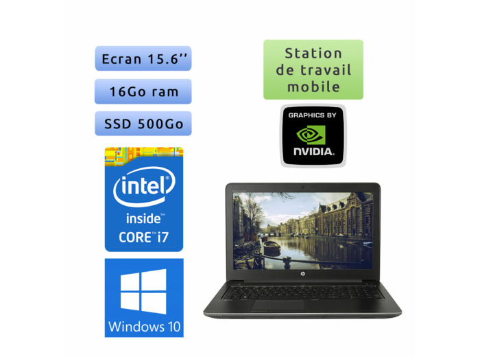 HP Zbook 15 G3 - Windows 10 - i7 16Go 500Go SSD - 15.6 - Webcam - M600M - Station de Travail Mobile PC Ordinateur
