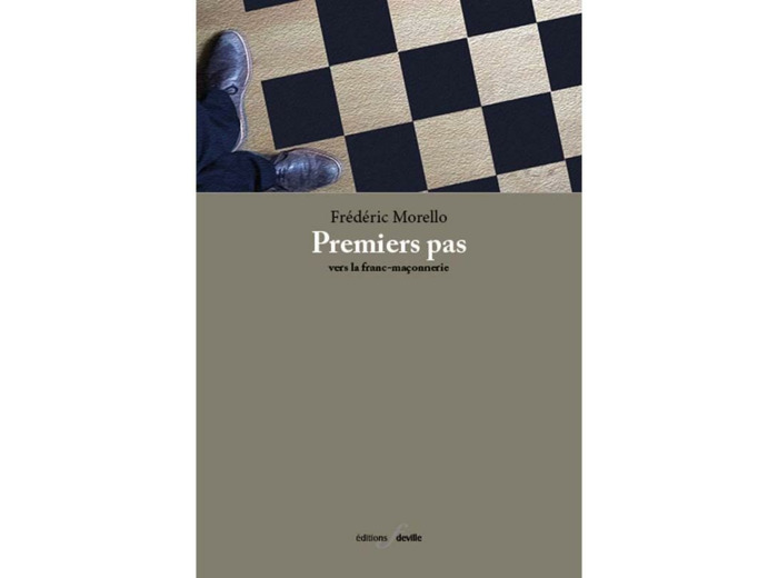 Premiers pas vers la franc-maçonnerie