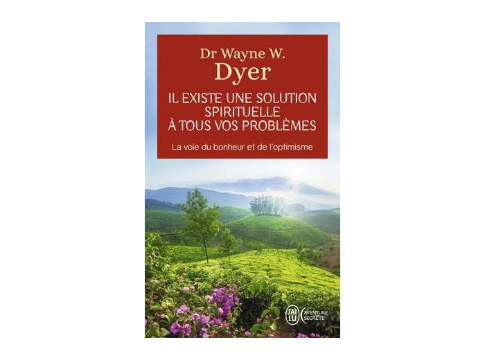 Il existe une solution spirituelle à tous vos problèmes