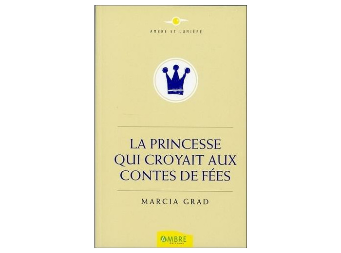 La princesse qui croyait aux contes de fées -