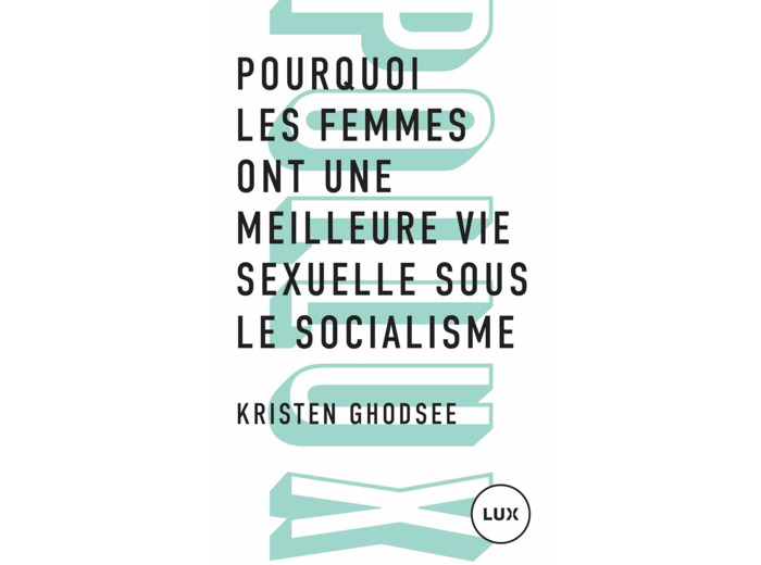 POURQUOI LES FEMMES ONT UNE MEILLEURE VIE SEXUELLE SOUS LE S