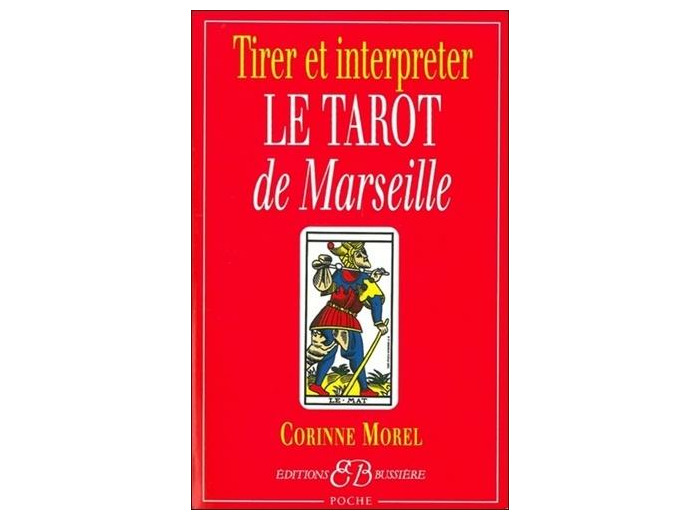 Tirer et interpréter le tarot de Marseille