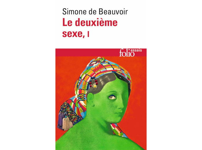 LE DEUXIEME SEXE - VOL01 - LES FAITS ET LES MYTHES