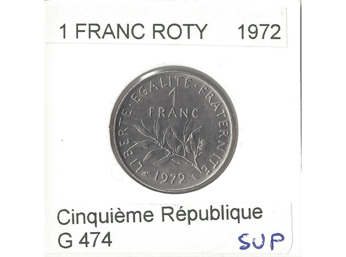 FRANCE 1 FRANC ROTY 1972 SUP
