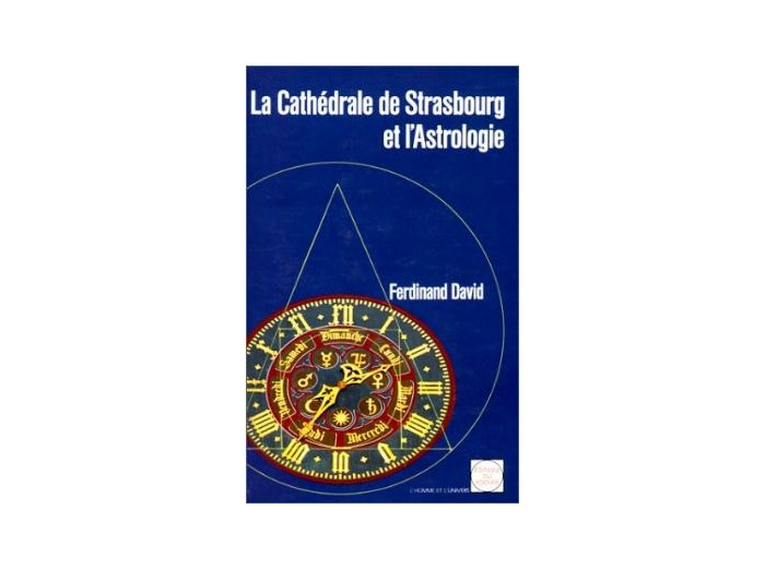 La cathédrale de Strasbourg et l'astrologie