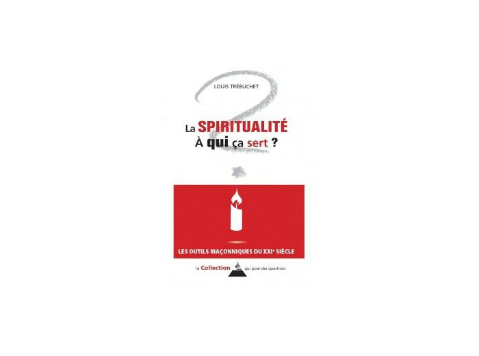 La spiritualité à qui ça sert