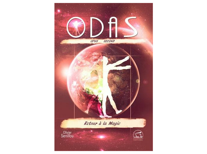 Odas - Opus 2, Retour à la magie