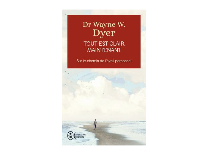 Tout est clair maintenant