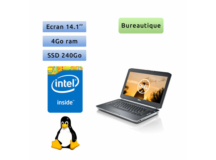 Dell Latitude E5430 - Linux - B840 4Go 240Go SSD - 14.1 - Webcam - Ordinateur Portable PC