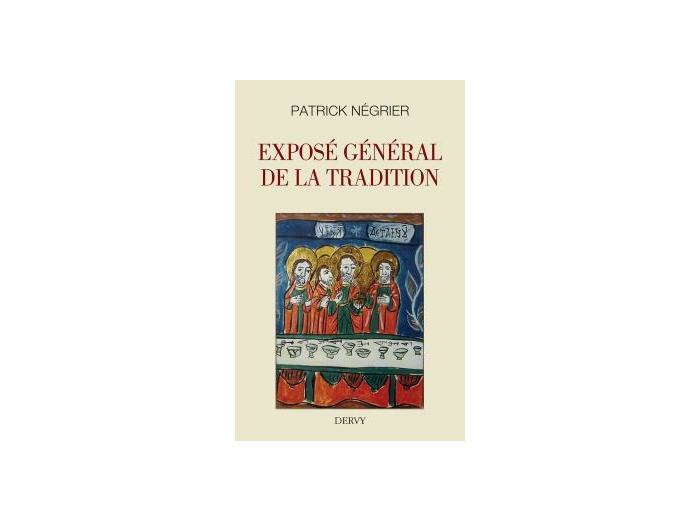 Exposé général de la tradition