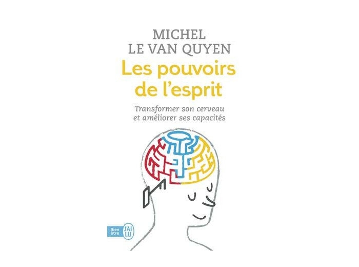 Les pouvoirs de l'esprit